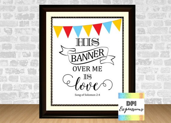 Bible Verse Art Print, His Banner Over Me Is Love, Christian Wall Decor ...