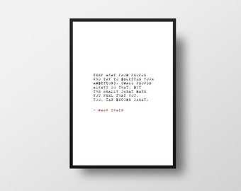 Mark Twain, literair citaat, inspirerende citaat, motiverende Art, minimalistische Art Print, leven de offerte, Decor van het huis, typografische Poster