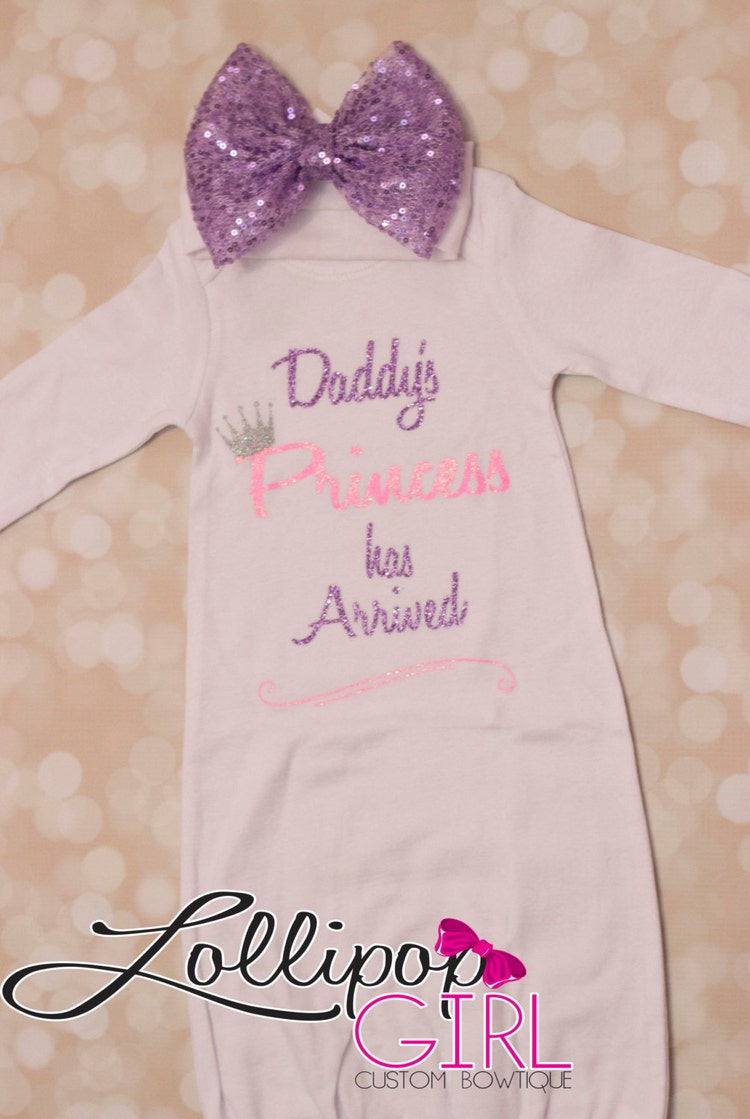 Download Daddy's Princess Has Arrived Baby girl by LollipopGirlBowtique