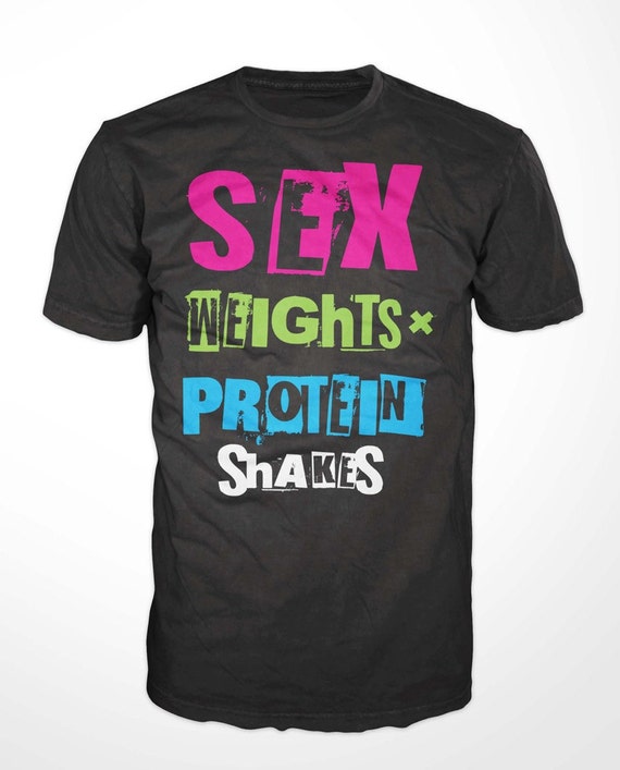 Sex Weights Protein Shakes Workout Tees Mens By Myfitnessapparel