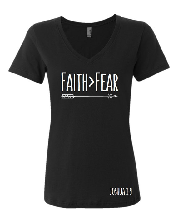 faith greater than fear shirt