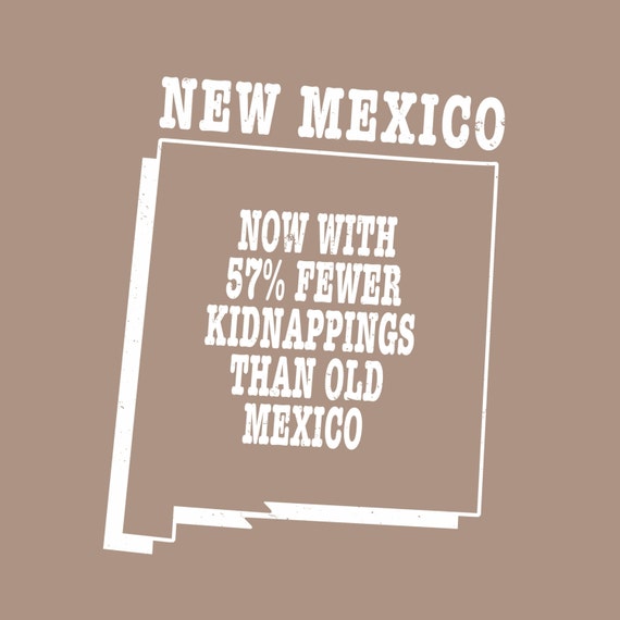New Mexico state slogan shirt funny NM motto mens tshirt guys