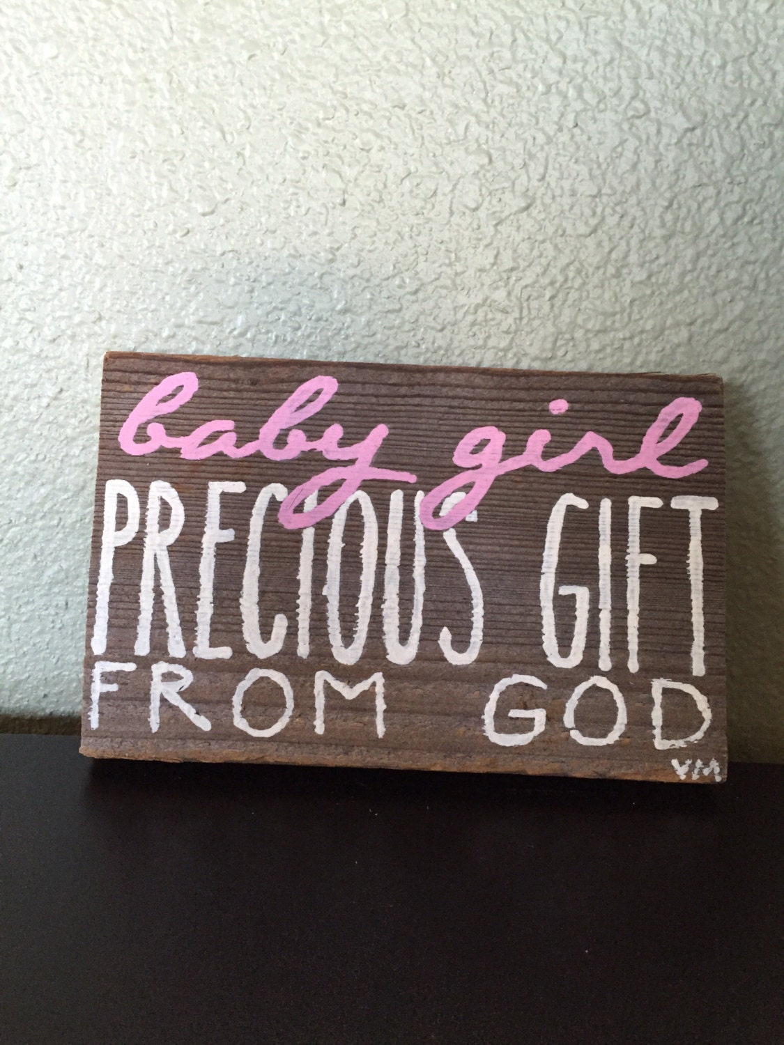 baby-girl-precious-gift-from-god-wood-sign