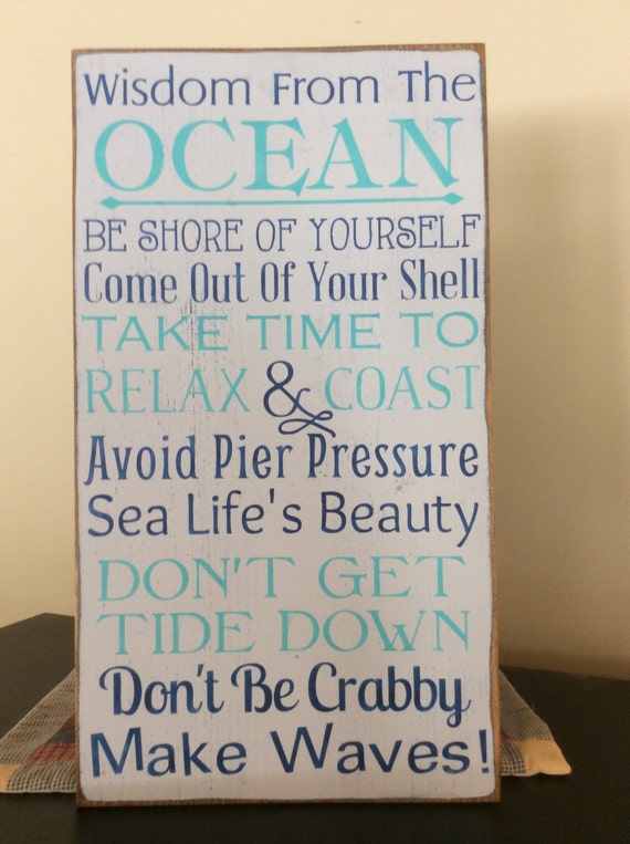 Wisdom From the Ocean Sign 12 x 22. Nautical beach