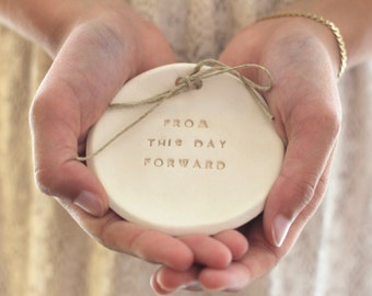 Ring bearer pillow alternative, Wedding ring bearer From this day forward Ring dish Ceramic ring bowl