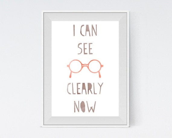 Inspirational Art I Can See Clearly Now Typography