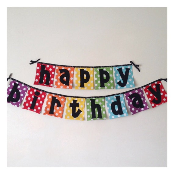 Rainbow Polka Dot Fabric Happy Birthday Banner with Black felt