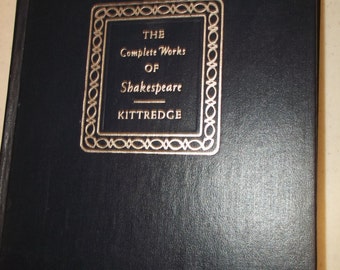 The Complete Works of William Shakespeare Book Kittredge 1958 Players Edition