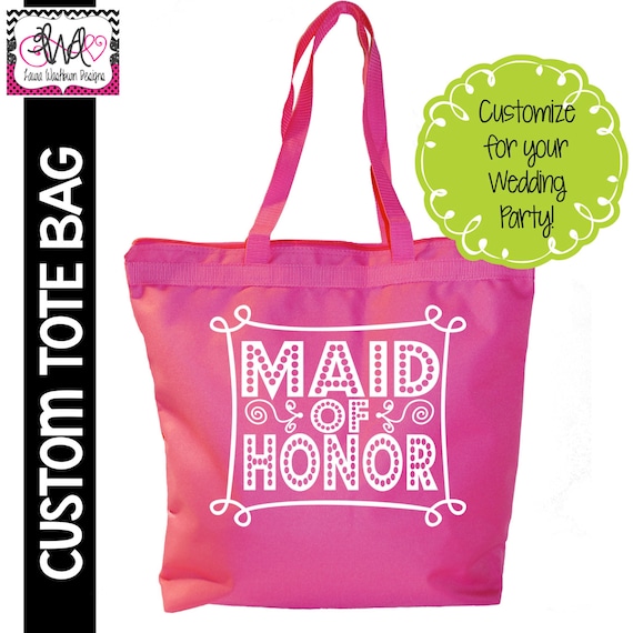 Items similar to CUSTOM TOTE BAG Custom "Maid of Honor" Tote Bag