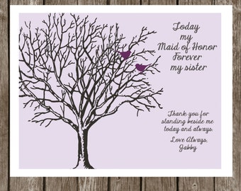 Maid of Honor Gift-Sister Gift- Today my Maid of Honor, Forever my Sister - 8x10 Sister Print-Sister Keepsake-Thank you-Can customize colors