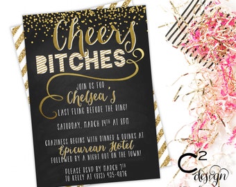 Cheers Bitches Bachelorette Invitation