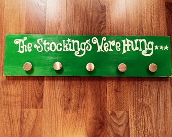 The stockings were hung, Christmas stockings holder, Christmas decor, Christmas gift, knobs, Christmas decorations, Xmas decorations,
