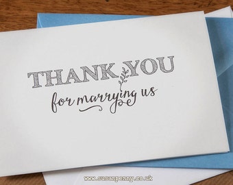 Thank You For Marrying Us... Officiant Vicar Priest, Wedding Thank You Cards, A6 Card & Envelope Set WED010