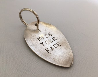 stamped spoon keyring, i miss your face, recycled spoon keychain, customized gift, gifts for him, valentines present, lovers present