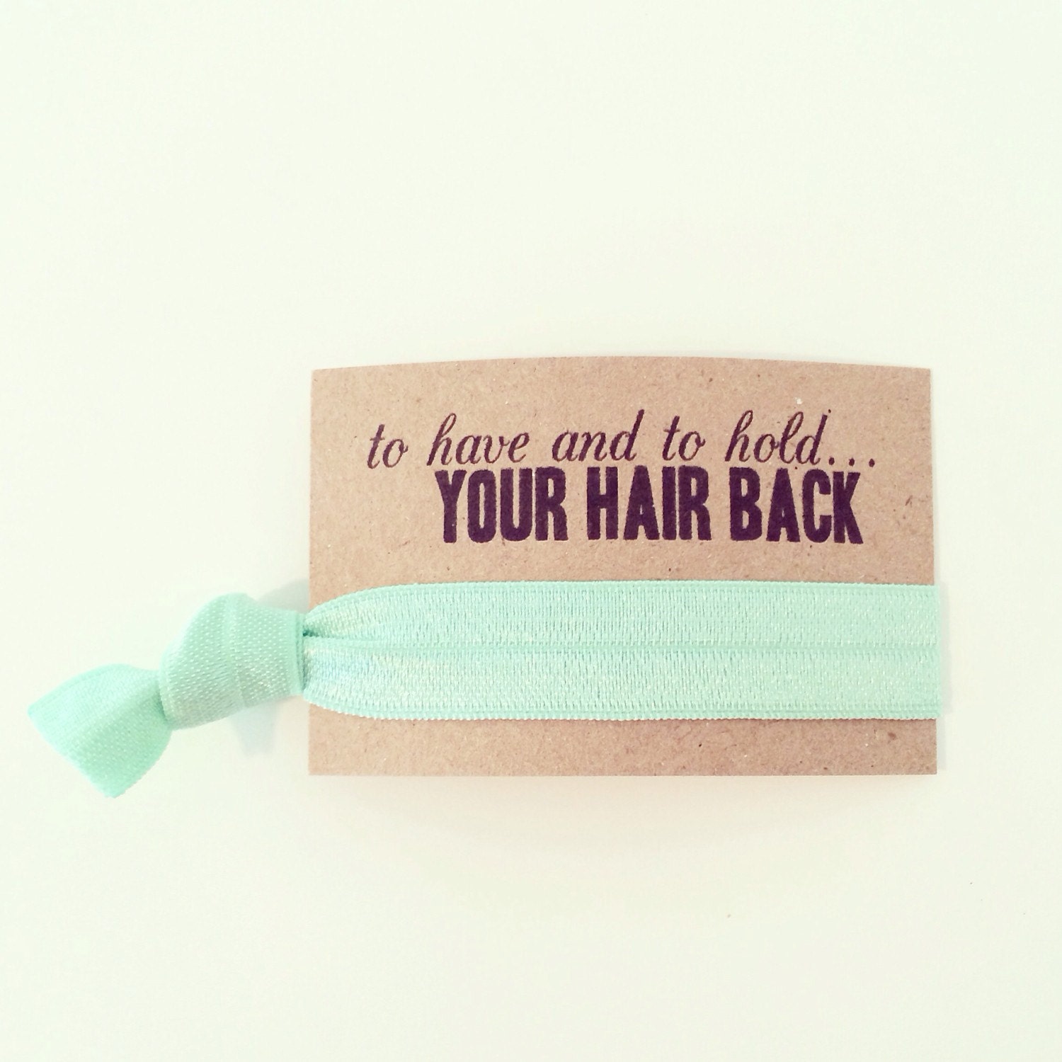 Mint Bachelorette Hair Tie Favors To Have and To Hold Your