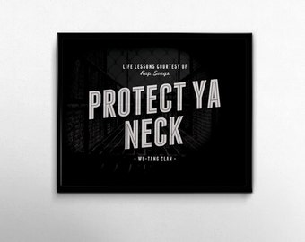 Rap Lyrics Hip Hop Art Wu Tang Clan College Dorm Room Decorations Rap Art Lyrics Quotes Typography Black White Protect Ya Neck Life Lessons