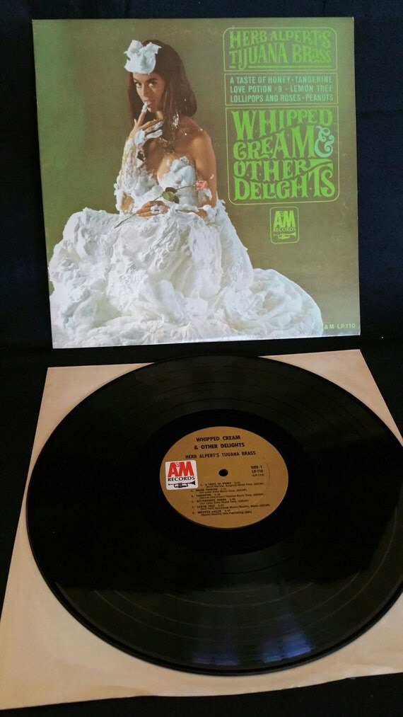 33 LP Herb Alpert's Tijuana Brass Whipped Cream