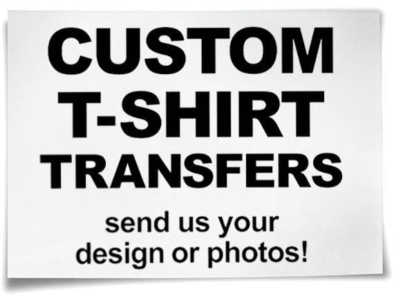 Custom Iron On T-Shirt Transfers Personalised Your Image Photo