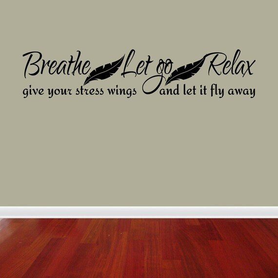 Breathe Let Go Relax Lettering Bath Words Bathroom Vinyl Decor