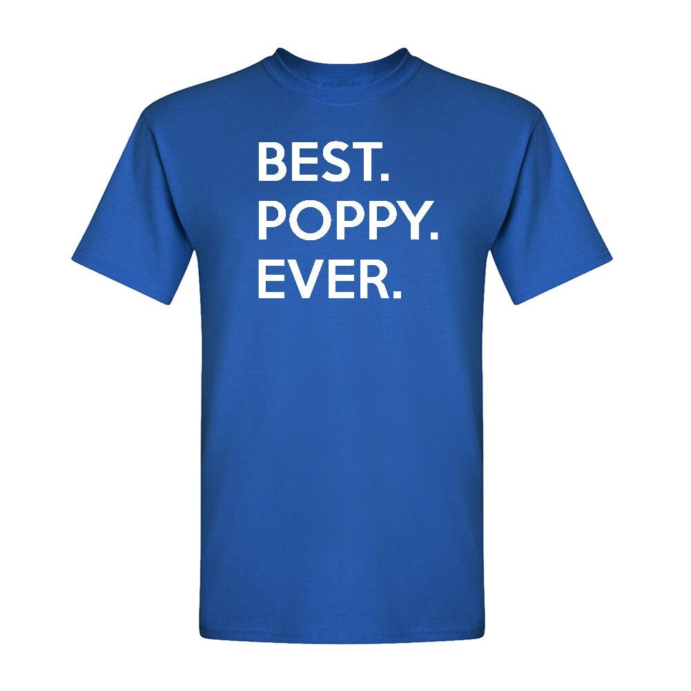 Best Poppy Ever Adult Short Sleeve TShirt by ConaMercantile
