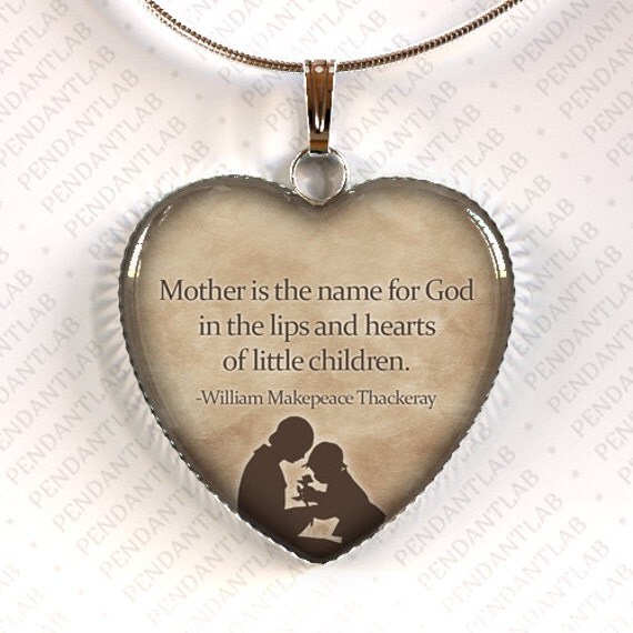 mother-is-the-name-for-god-heart-pendant-mother-s-by-pendantlab