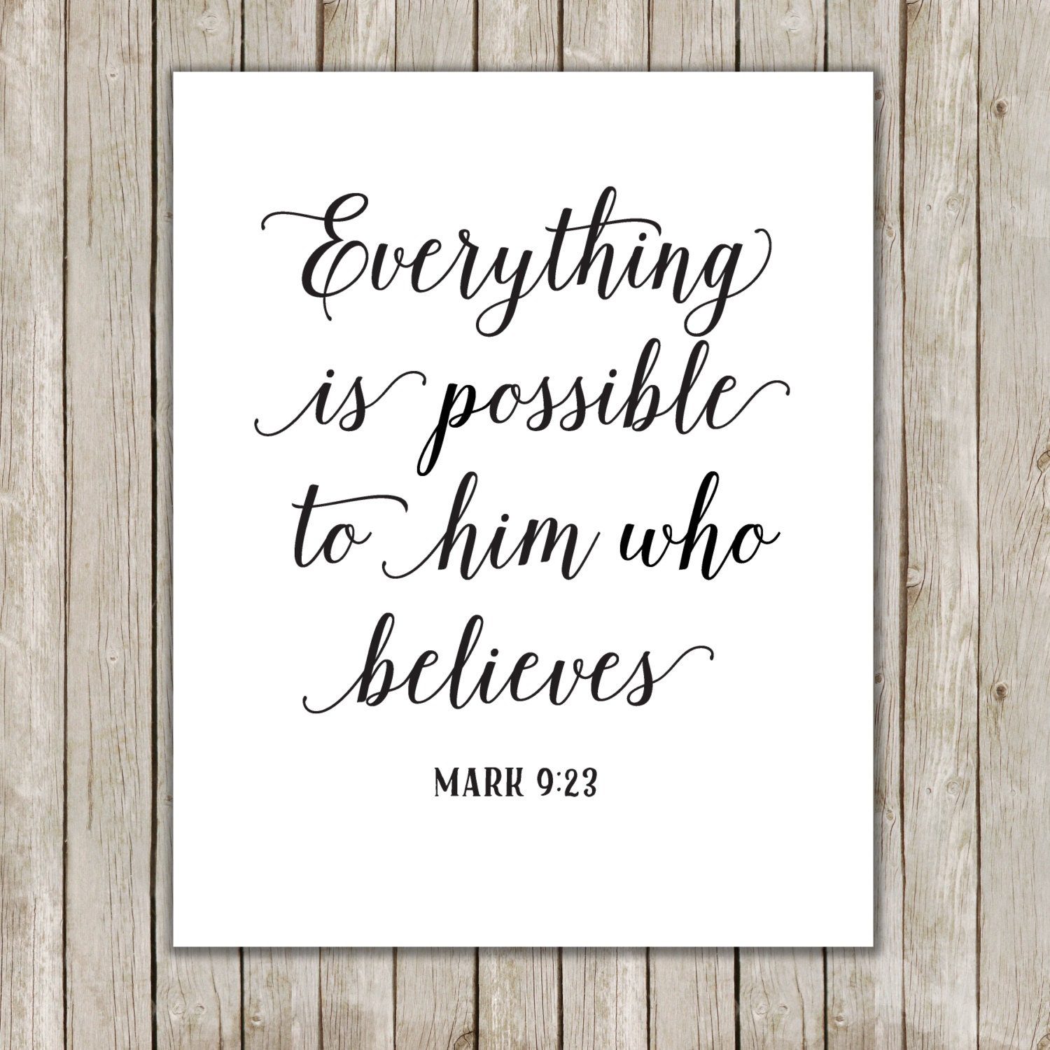 8x10 Bible Verse Printable Art Mark 9:23 Everything Is