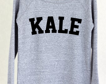 Kale - Kale Sweater - Kale Sweatshirt - Kale Top - Kale Shirt - Kale - Yoga - Yoga Top - Yoga Sweater - Sweater - Graphic Tee Women 2