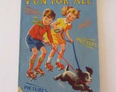 Vintage (1950s) children's activity book, 'Fun For All' ; stories, jokes, puzzles, pictures