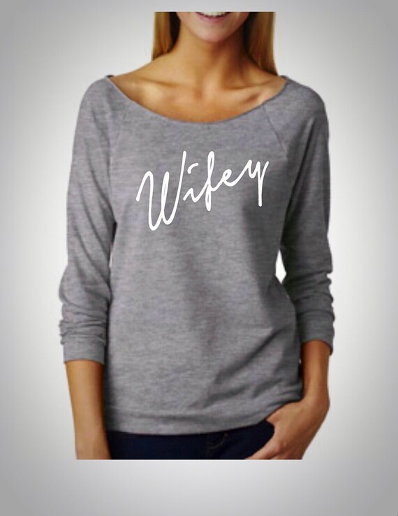 wife of the party sweatshirt