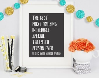 11 x 14 Humble Award, Funny Poster Art, Fun Wall Art, Poster Wall Art, Poster Print, Typography Print, Typography Art, House Warming Gift