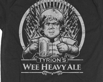 Game of Thrones Shirt - Tyrion Lannister Shirt - Mens Beer Shirt - Tyrion Lannister Wee Heavy Ale Hand Printed on a Mens Shirt