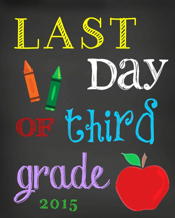 Last Day of Third Grade Printable