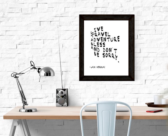 Jack Kerouac Quotes Printable Poster Travel Quotes