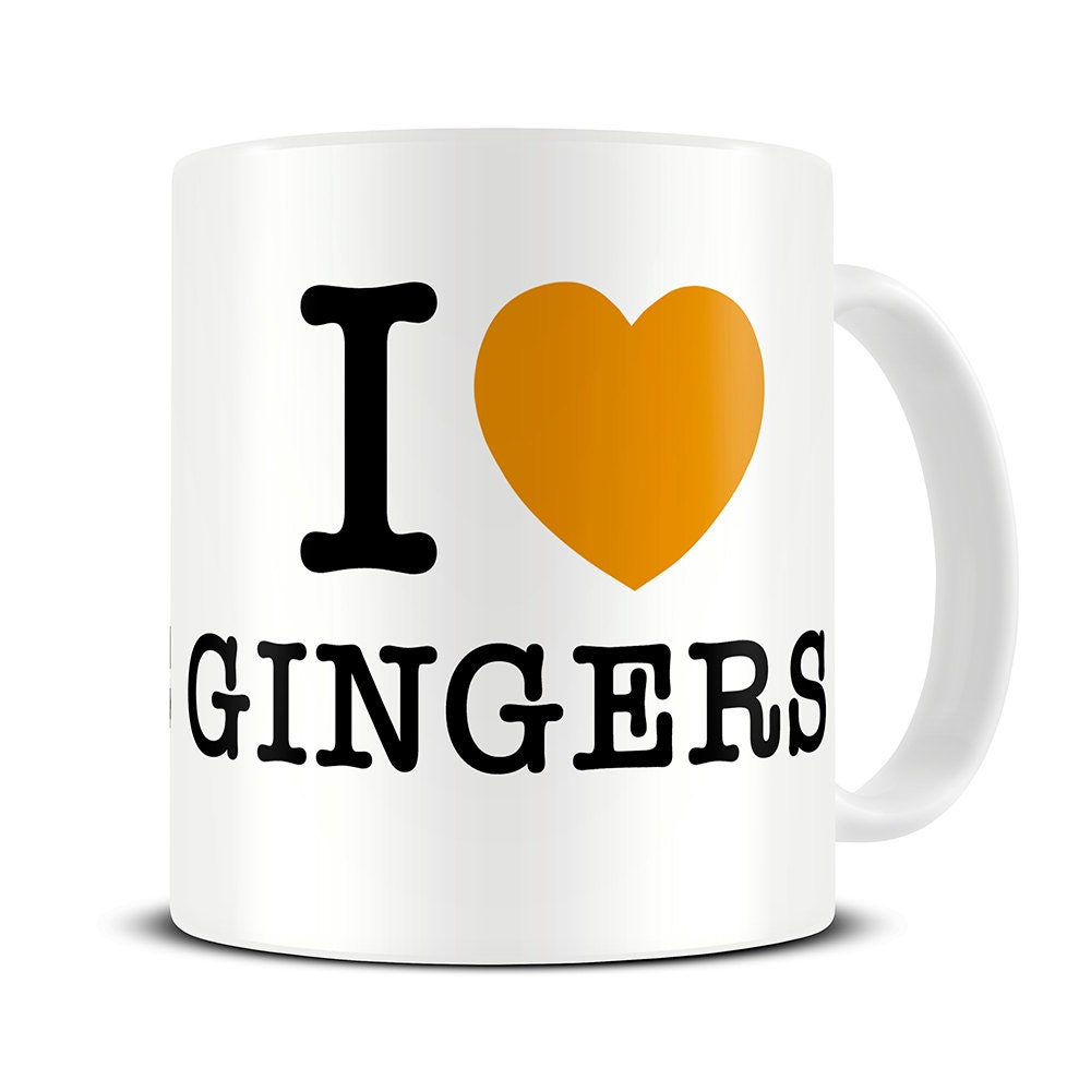 I Love Gingers Coffee Mug funny ginger gifts MG001