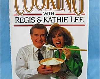 Cooking with Regis and Kathie Lee Cookbook