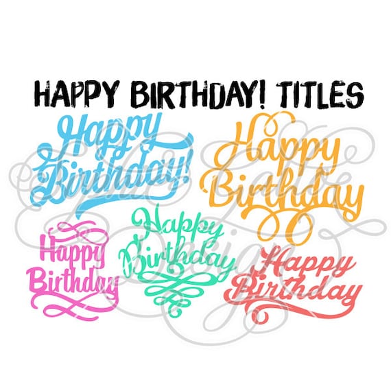 Download Happy Birthday Titles SVG DXF digital download files for