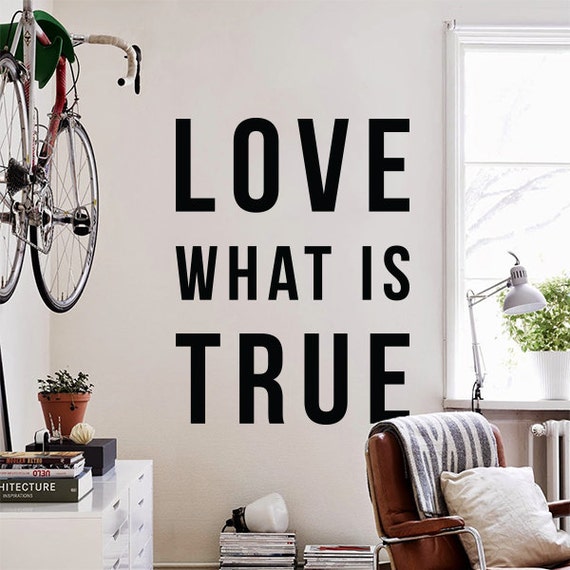 Love What is True Wall Decal by DecalLab
