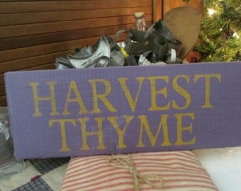 Harvest Thyme Sign, Reclaimed Wood Sign, Harvest Sign, Fall, Rustic Fall Sign, Prim Decor