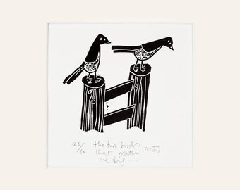 The two birds that watch me dig - lino cut