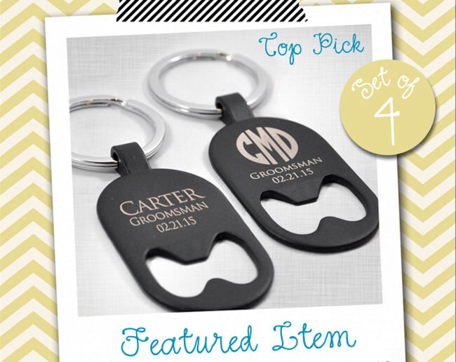 Groomsmen Gift 4 PERSONALIZED Bottle Opener Key Chain Custom
