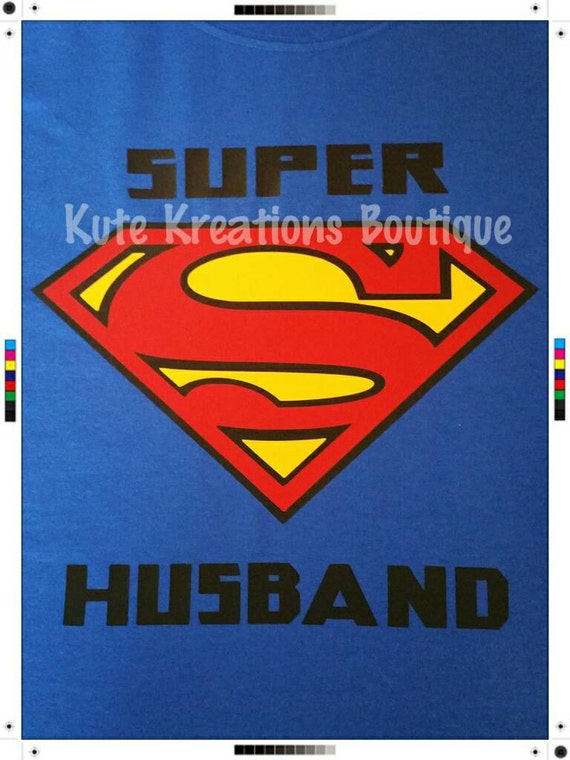 Super Husband T-Shirt!