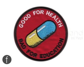Japanese Anime Akira Good for Health Bad for Education Iron on Patch