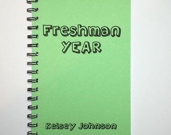 Freshman Year, Freshman Journal, Freshman, Notebook, Diary, Journal, High School, Back to School, Personalized, Sketchbook, Class of 2019
