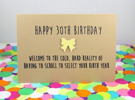 Funny 30th Birthday Card: Happy 30th Birthday by BettieConfetti