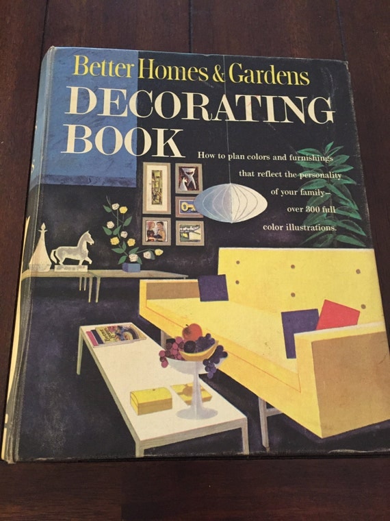 Better Homes And Gardens Decorating Book 1961 Vintage Book