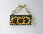 Sunflowers Yellow, Tole Painted on Reclaimed Barn Wood, Summer Time Flowers, Reclaimed Wood, Three Yellow Sunflowers and Lady Bug, TOSCOFG
