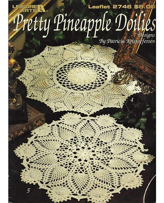 Pretty Pineapple Doilies Crochet Pattern Book / Leisure Arts