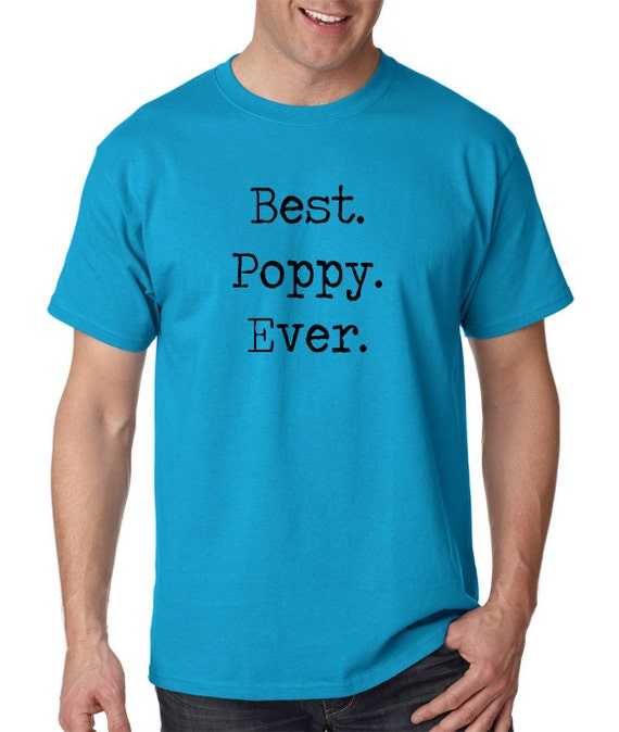 best poppy ever t shirt