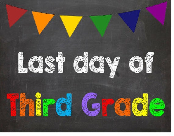 last-day-of-third-grade-3rd-grade-by-absoluteimagination-on-etsy