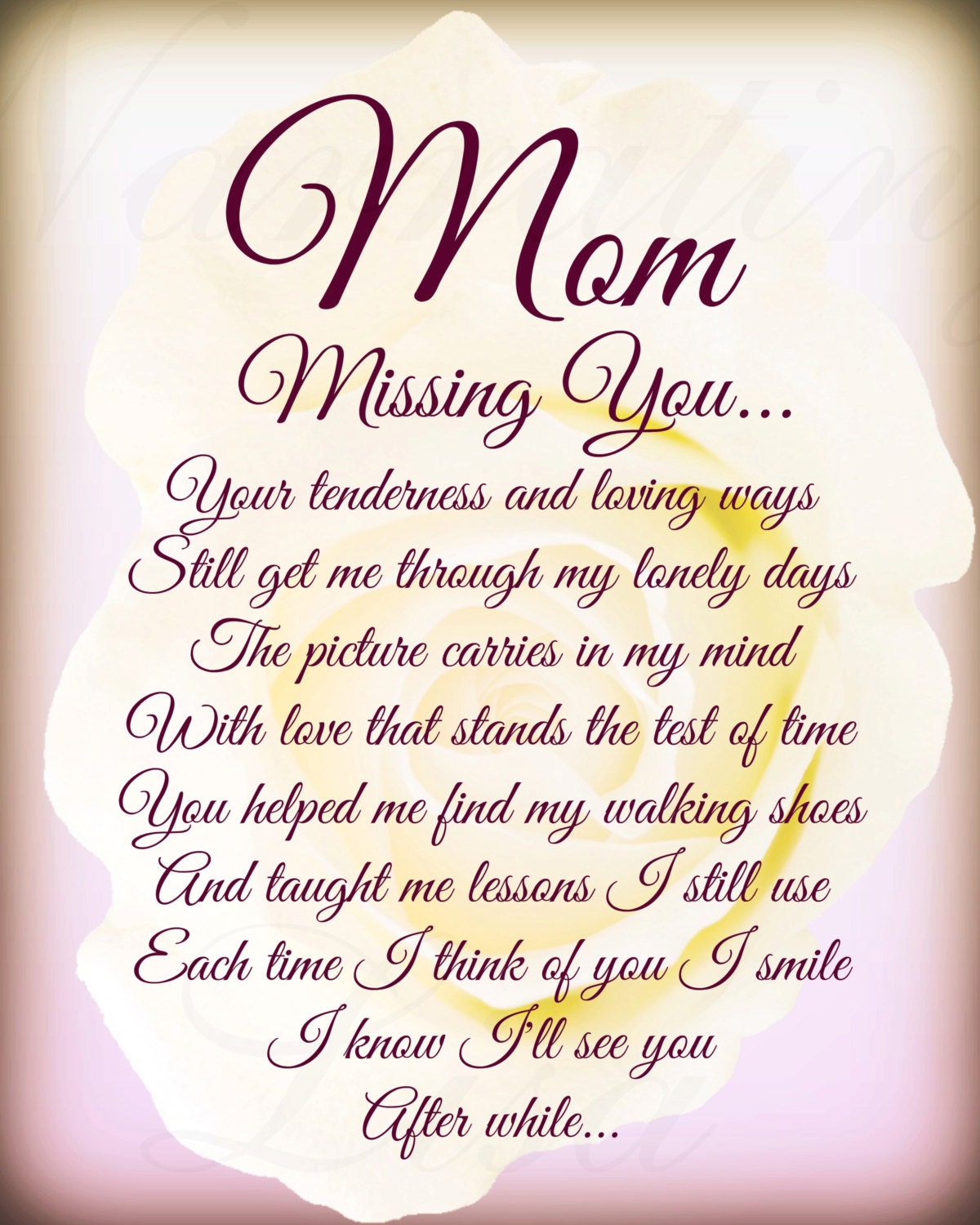 Mom Missing You In Loving Memory Mother Poem 